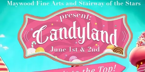 Candyland: Take it to the Top- Saturday Show
