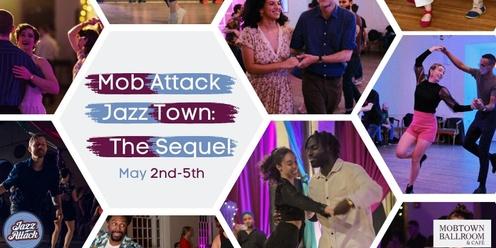 Mob Attack Jazz Town 2024
