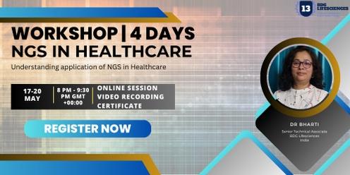 NGS in Healthcare Online Training