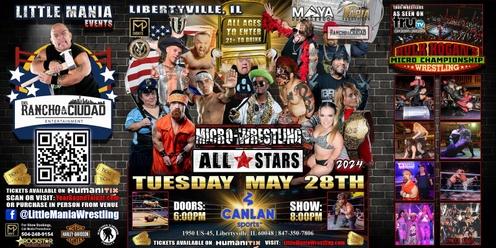 Libertyville, IL -- Micro Wrestling All * Stars: Little Mania Tears Through the Arena!