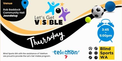 Let's Get Visible - Term 2 - Thursday's